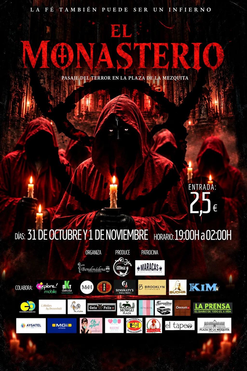 Cartel de El Monasterio, pasaje del terror en Arroyo de la Miel, 31 de octubre y 1 de noviembre de 2026